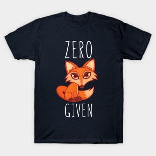 Zero Fox Given T-Shirt